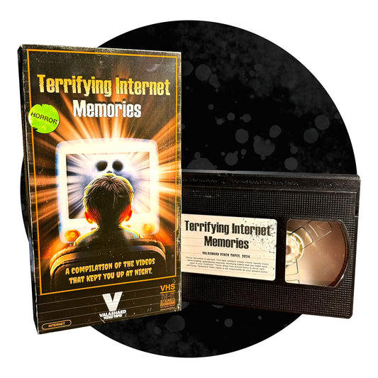 TERRIFYING INTERNET MEMORIES VHS